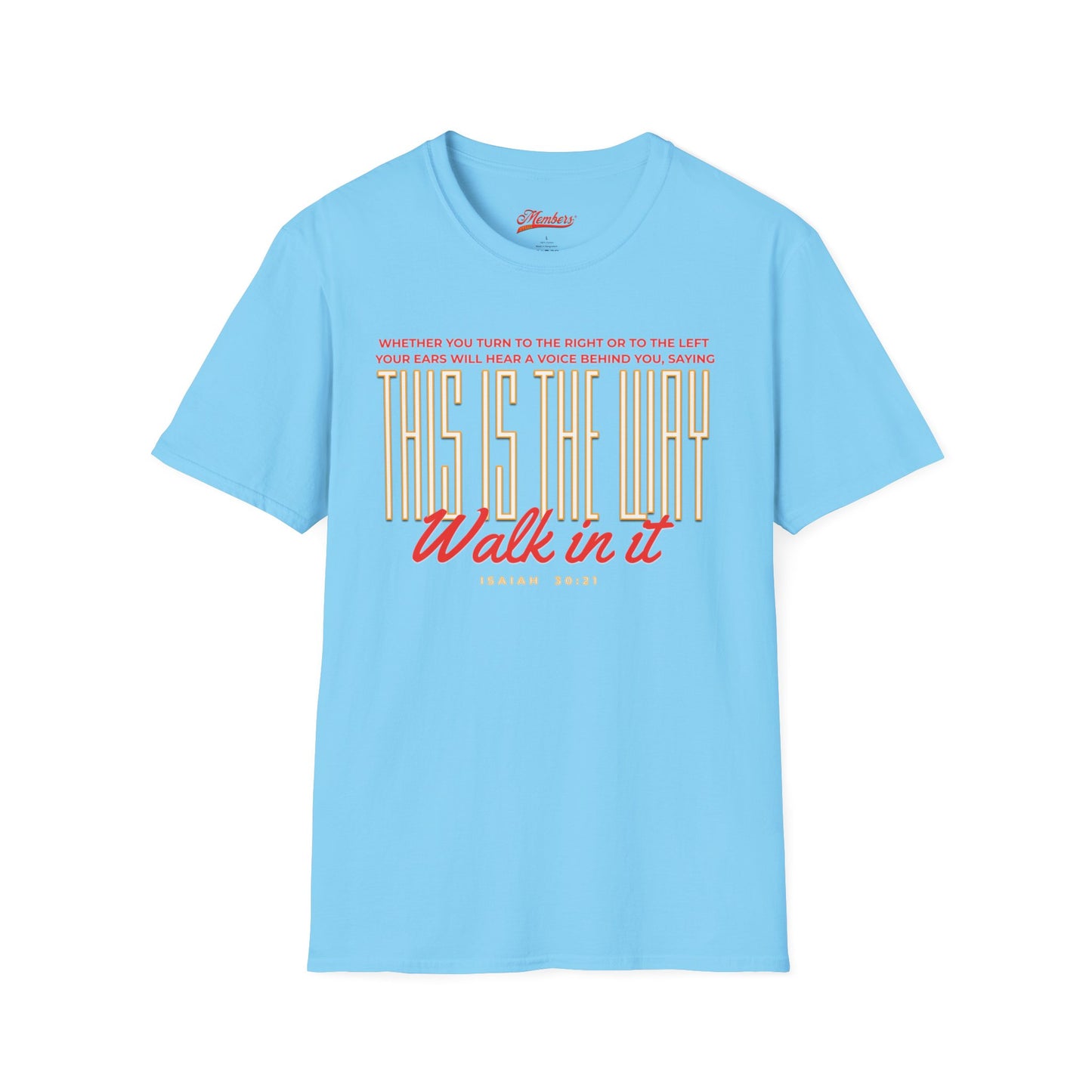 Way Walk In It