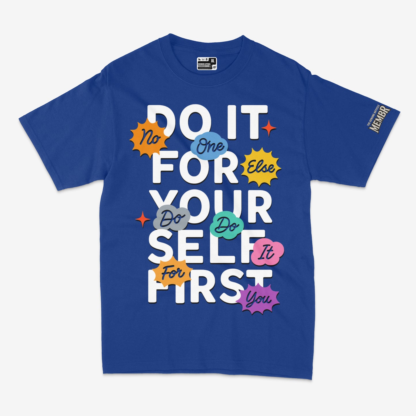 “Do It For Yourself First”