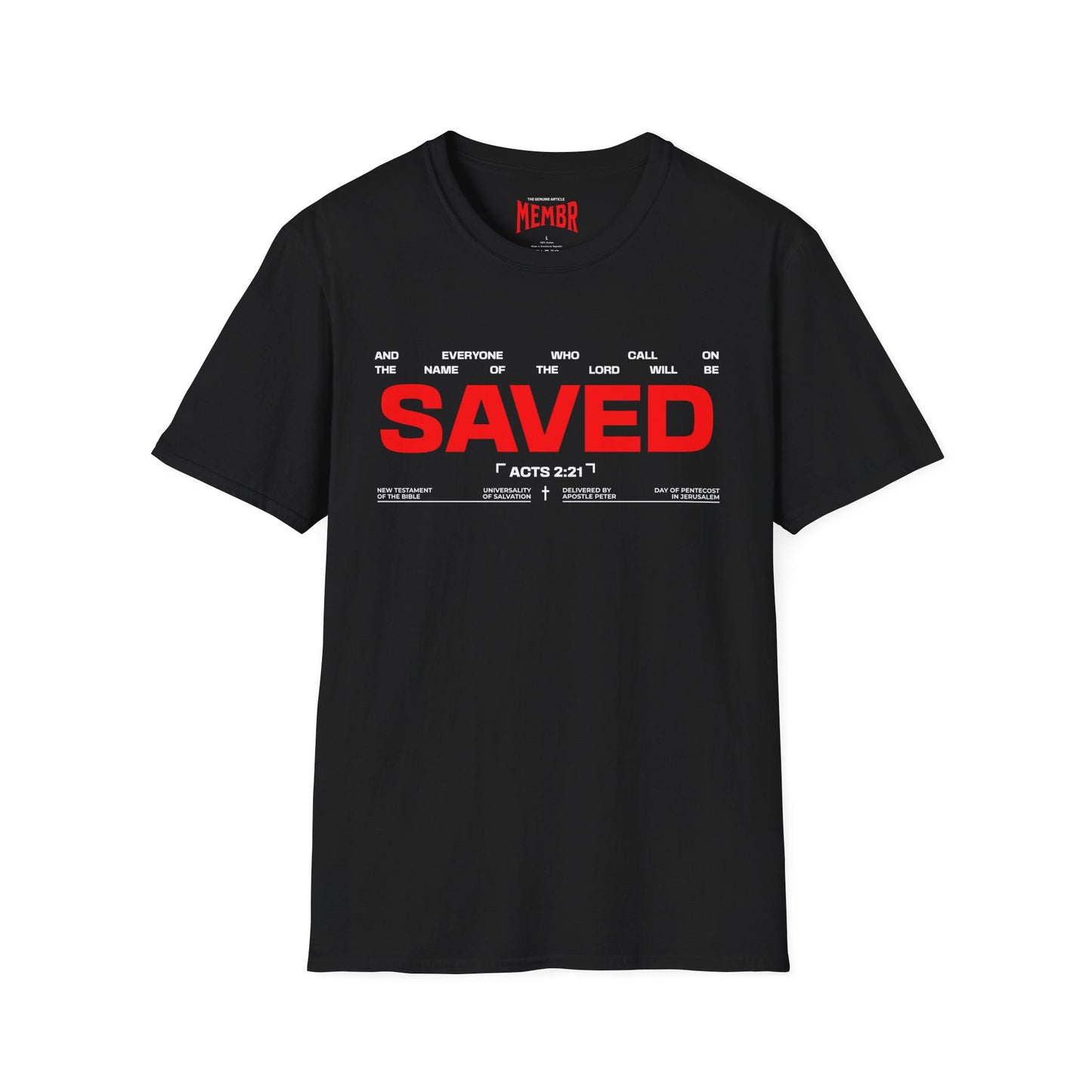 Acts 2:21 "SAVED" Tee