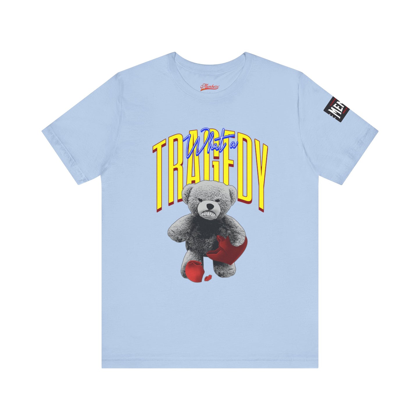 Tragedy® Tee