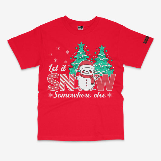 Let It Snow… Somewhere Else