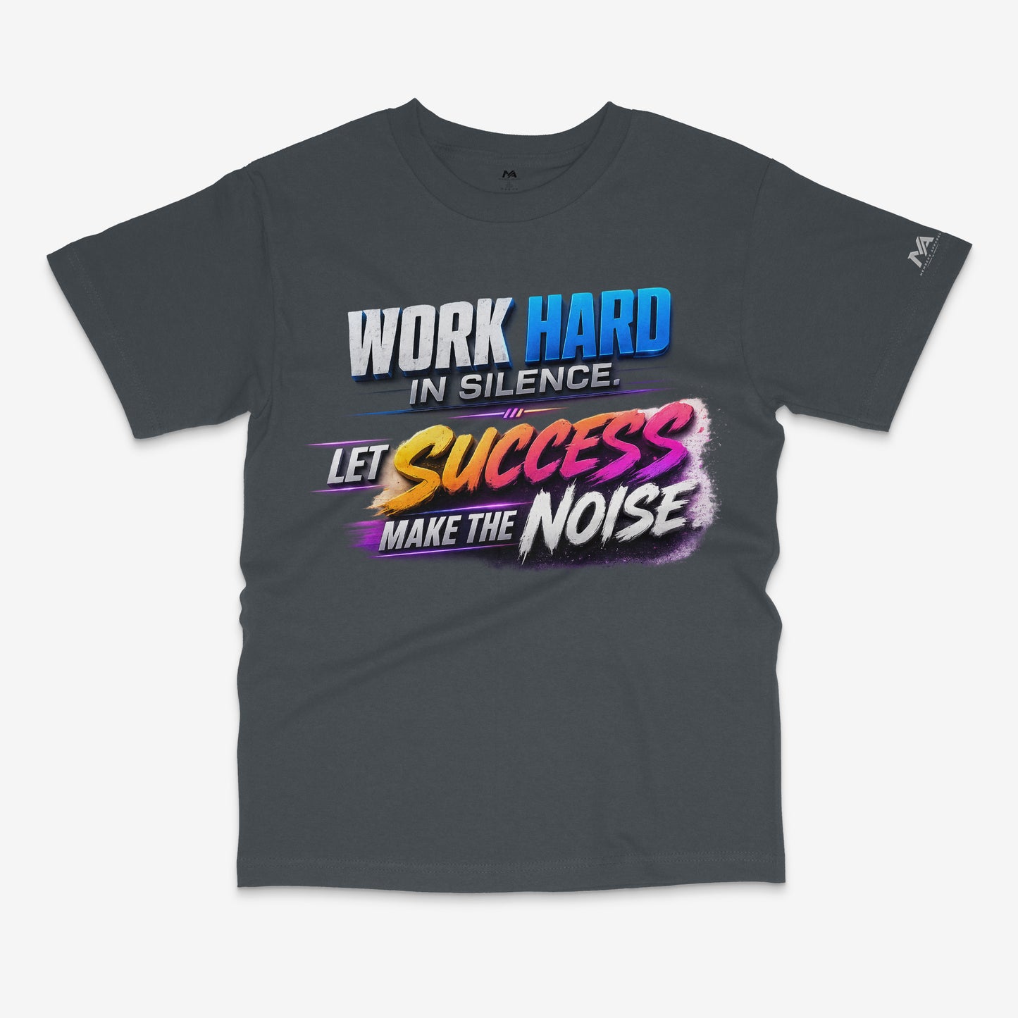 Success Makes the Noise™