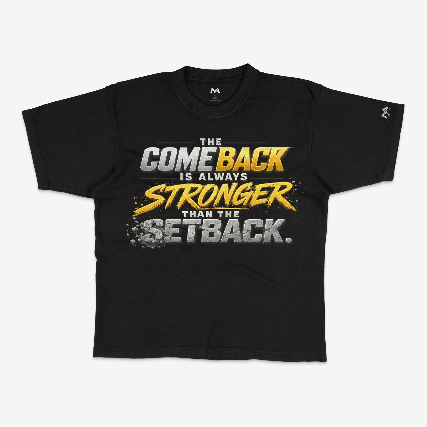 Stronger Than the Setback™ Tee